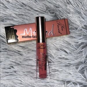 Too Faced Melted Matte- tallic matte lipstick -our lips are seal
